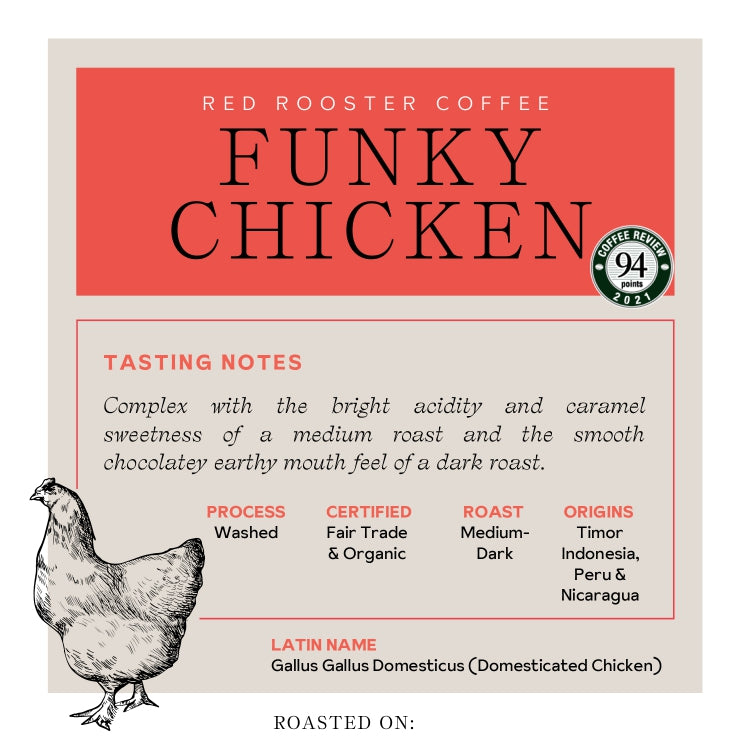 Red Rooster Coffee: Organic Funky Chicken